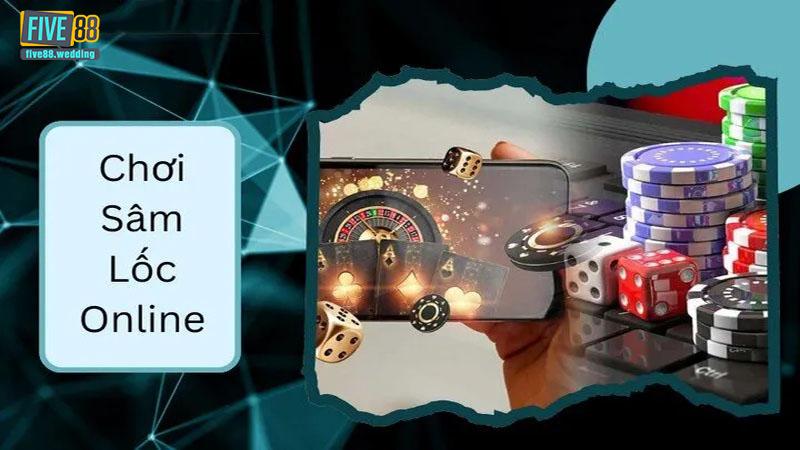 Cách đánh sâm lốc online Five88