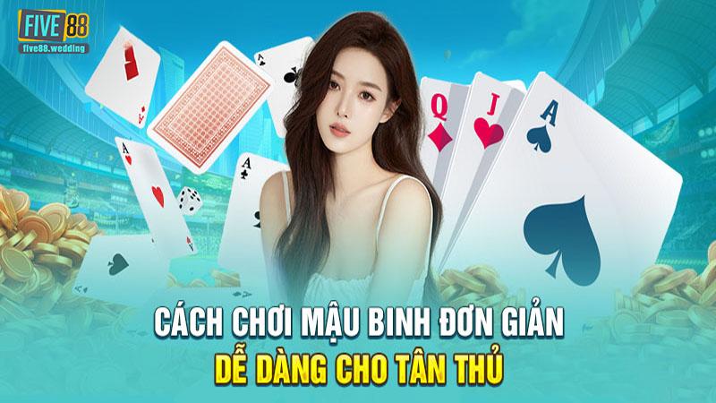 Hướng Dẫn Chơi Mậu Binh Five88