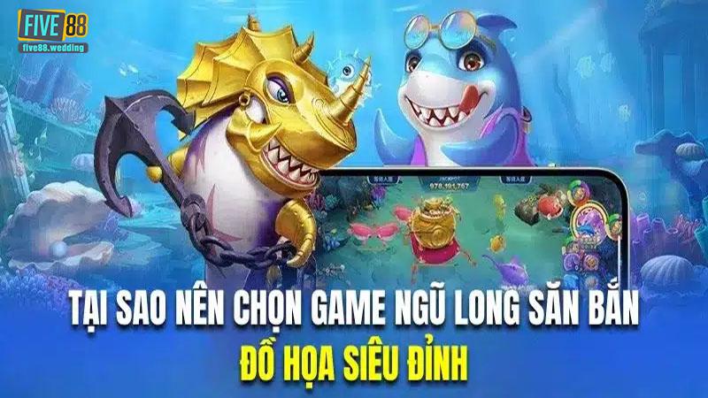 Nạp rút cực nhanh tại ngũ long bắn cá