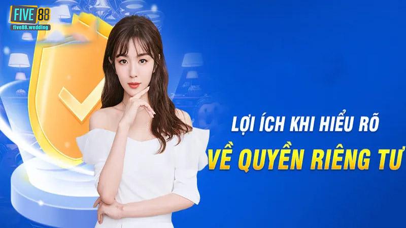 Vai trò của Five88 về chính sách riêng tư